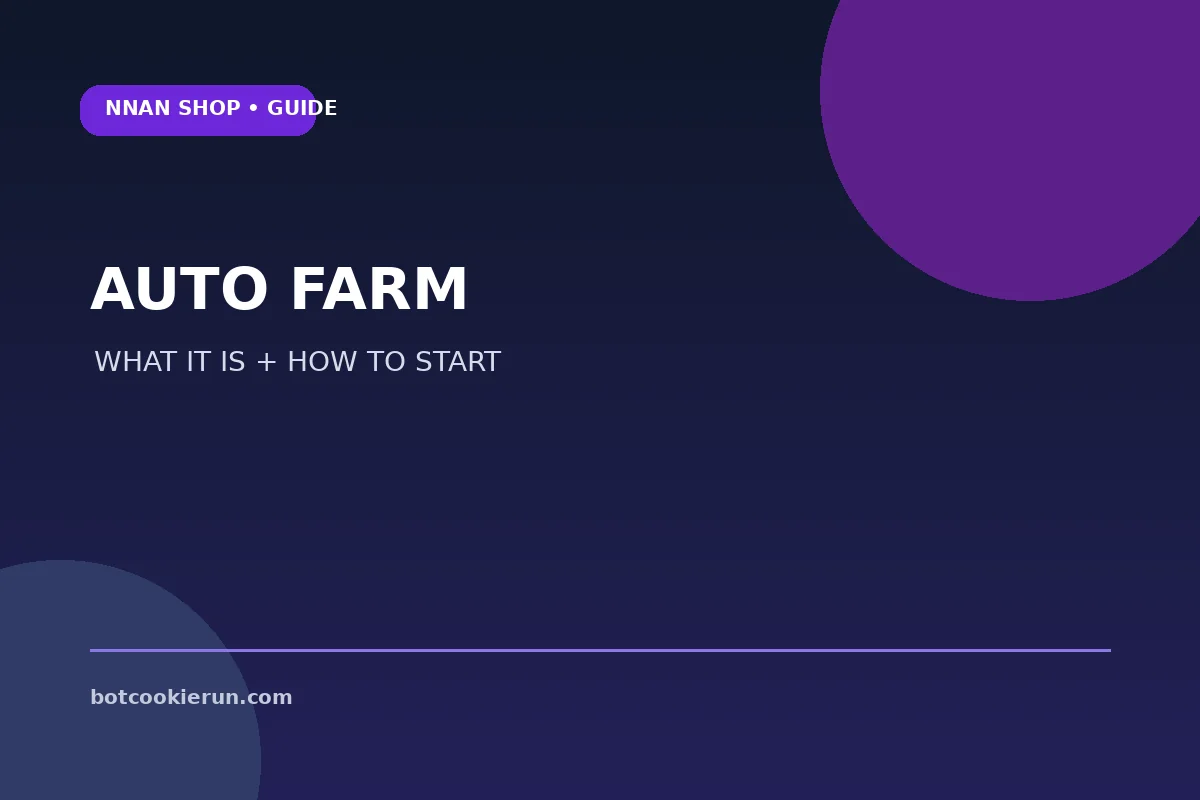 Cookie Run Auto Farm คืออะไร เหมาะกับใครและควรตั้งค่าอย่างไร